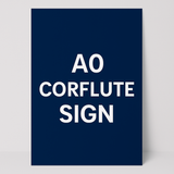 AO CORFLUTE SIGN ELECTION SIGNAGE